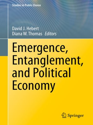 cover image of Emergence, Entanglement, and Political Economy